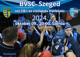 BVSC–Szegedi VE: Motiváltan készülnek a szegediek a szerdai bajnokira