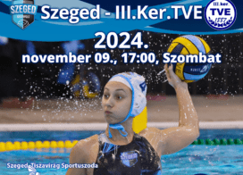 Szeged-III. Kerületi TVE mérkőzés
