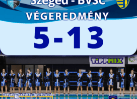 Szegedi VE – BVSC-Manna ABC 5–13: Harcos kezdés után fájó vereség