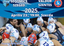 Sorsdöntő mérkőzés előtt a SEQOMICS Szeged – életben maradás a tét!